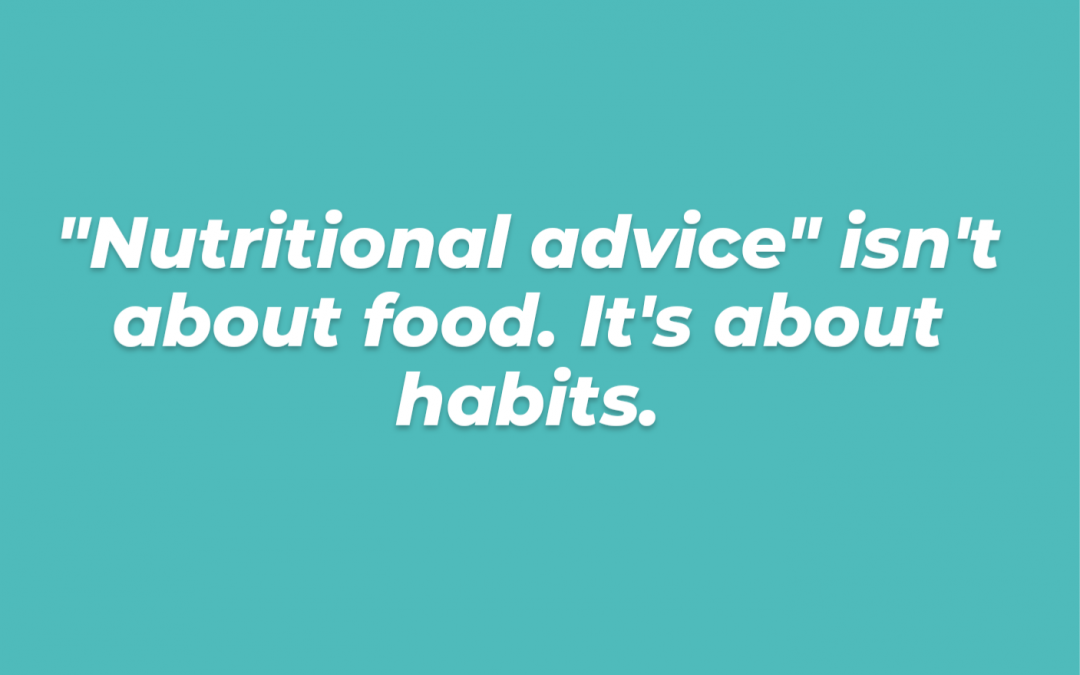 Do We Offer ‘Nutritional Advice’? (Mostly … No!)